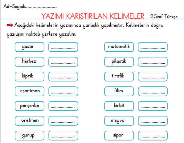 2.SINIF TÜRKÇE YAZIMI YANLIŞ KELİMELER Mİ SORU EKİNİN YAZIMI
