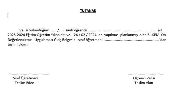 2024 Bilsem Giriş Belgesi Veli Teslim Tutanağı