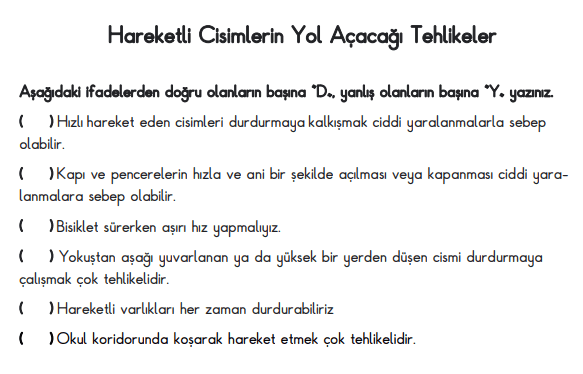 Hareketli Cisimlerin Yol Açacağı Tehlikeler Çalışma Sayfası 