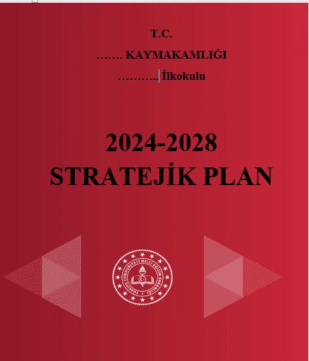 2024-2028 Yılı İlkokul Stratejik Planı 